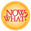 Now What Life Blueprint Coaching